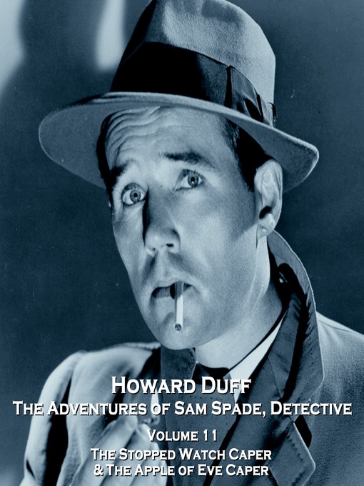 Title details for The Adventures of Sam Spade, Detective, Volume 11 by Bob Tallman - Available